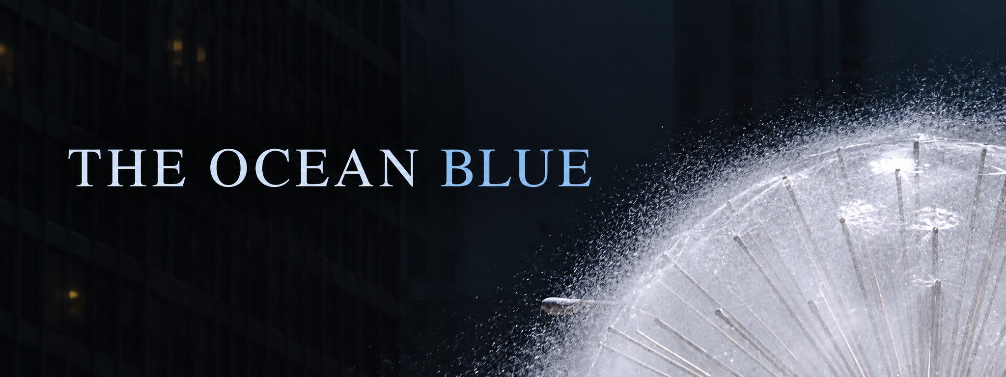 The Ocean Blue