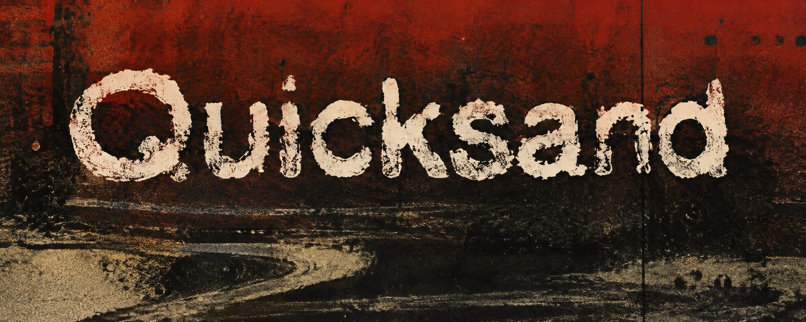 Quicksand